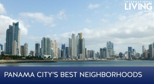 Panama City’s Best Neighborhoods
