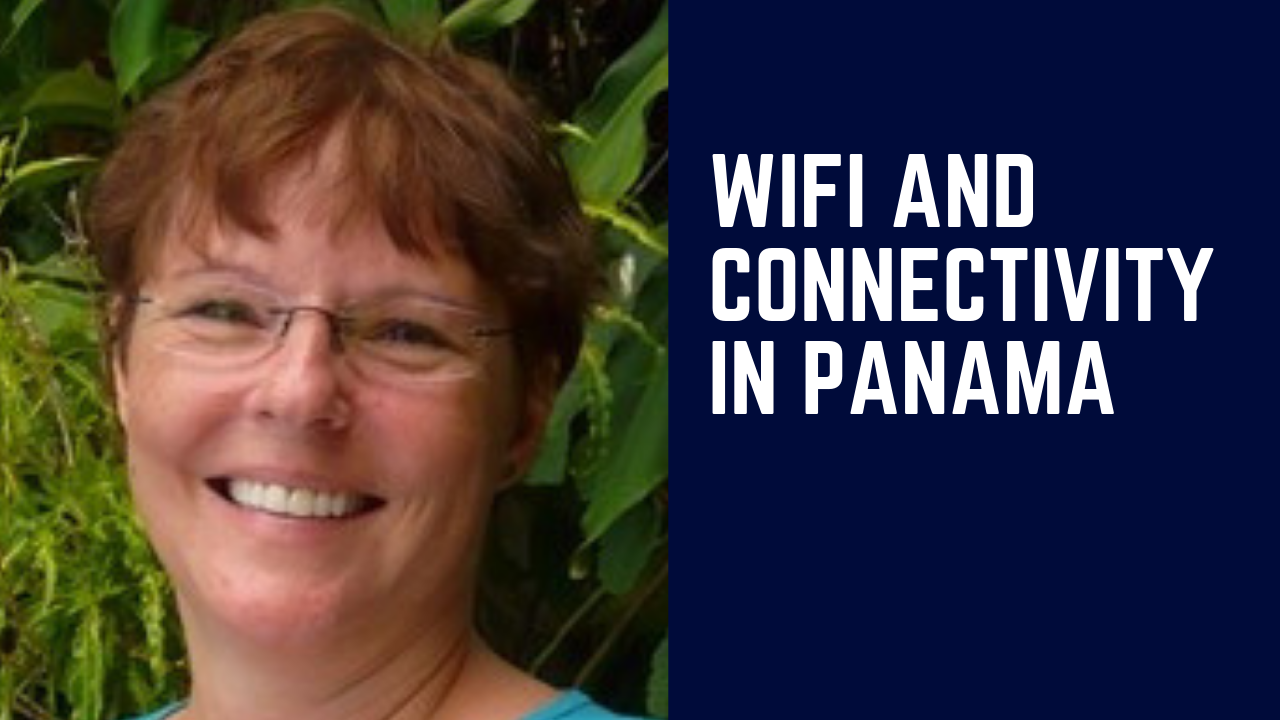 WiFi and Connectivity in Panama